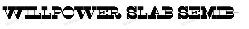 Willpower Slab Semib字体转换